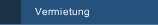 Vermietung