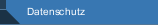 Datenschutz